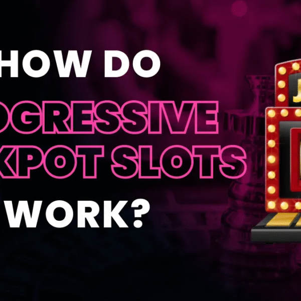 Guide to Progressive Jackpot Slots