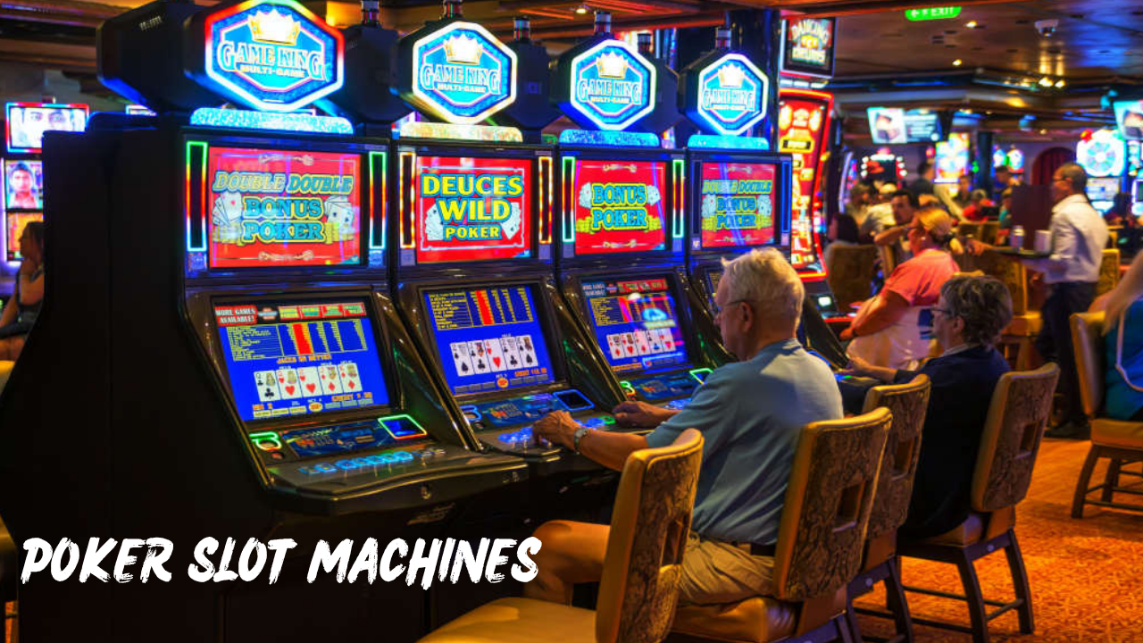 Poker Slot Machines