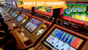 Poker Slot Machines