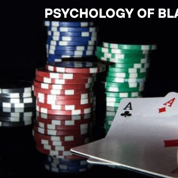 Psychology of Blackjack