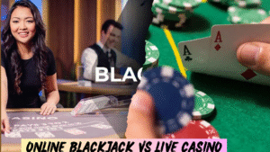 Online Blackjack vs Live Casino