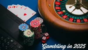 Gambling in 2025