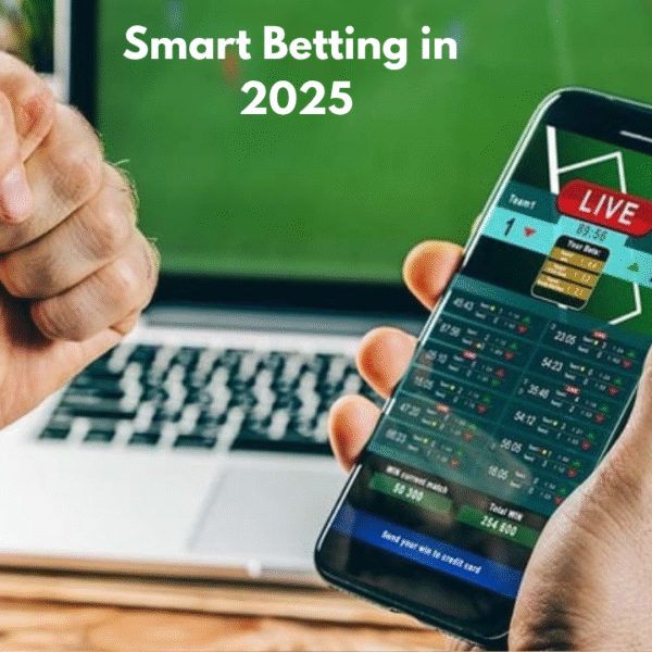Smart Betting in 2025