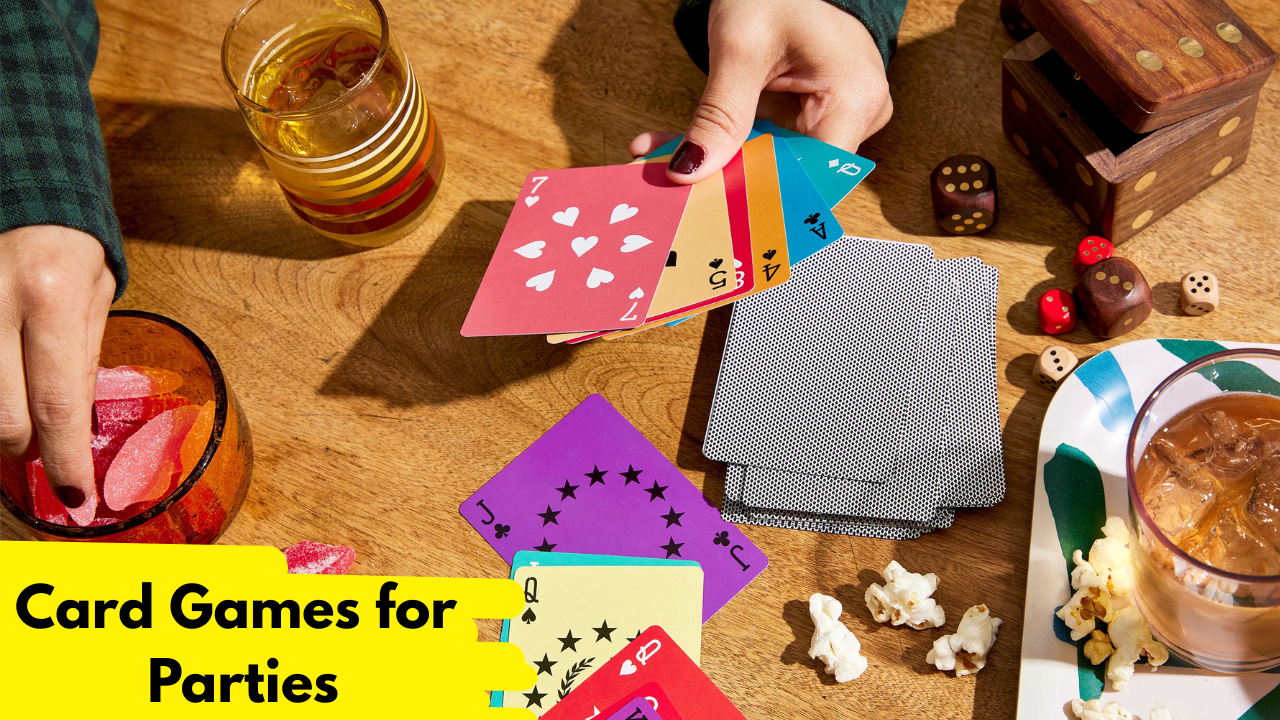 Card Games for Parties