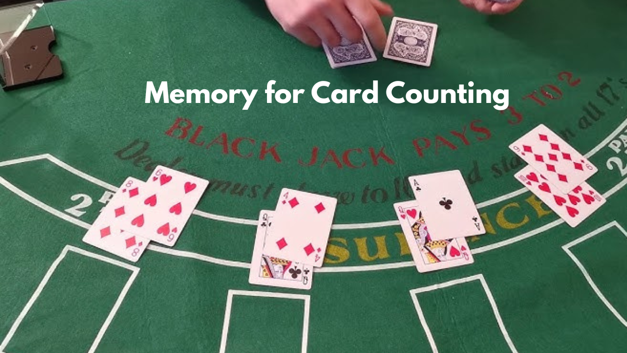 Memory for Card Counting